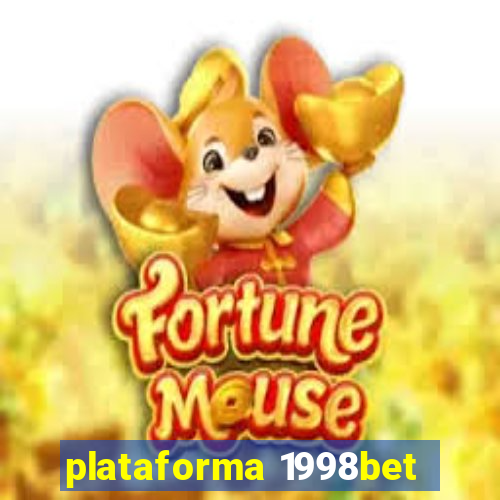 plataforma 1998bet